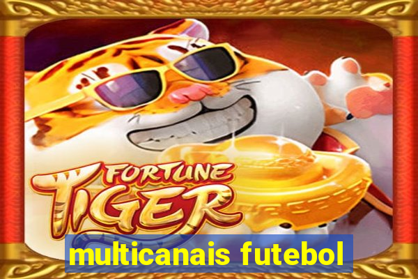 multicanais futebol